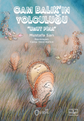 Cam Balık’ın Yolculuğu “Umut Pina” - Sıfırdan Yayınları