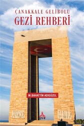 Çanakkale Gelibolu Gezi Rehberi - 1