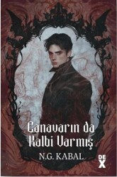 Canavarın Da Kalbi Varmış - Dex Yayınevi