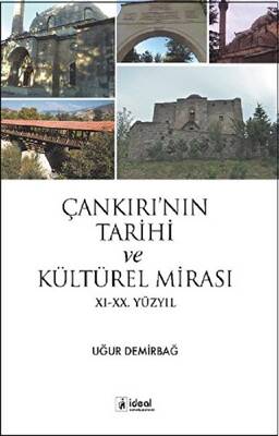 Çankırı’nın Tarihi ve Kültürel Mirası - 1
