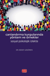 Canlandırma Kurgularında Yöntem ve Örnekler - Sosyal Psikolojik İzlekte - Nobel Bilimsel Eserler