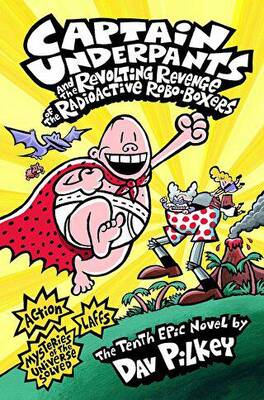 Captain Underpants and the Revolting Revenge of the Radioactive Robo-Boxers - 1