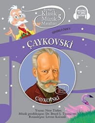 Çaykovski - Klasik Müzik Masalları 5 - 1