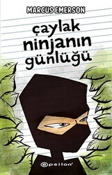 Çaylak Ninjanın Günlüğü - 1