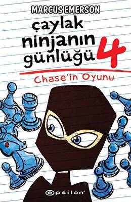 Çaylak Ninjanın Günlüğü 4 - Chase’ın Oyunu - 1