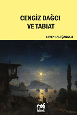 Cengiz Dağcı ve Tabiat - 1