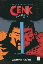 Cenk Hikayeleri - Çalınan Hazine - Ketebe Genç