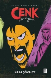 Cenk Hikayeleri - Kara Şövalye - Ketebe Genç