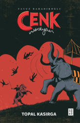 Cenk Hikayeleri - Topal Kasırga - Ketebe Genç