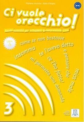 Ci Vuole Orecchio 3 + CD İtalyanca Dinleme B2-C1 - 1