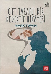 Çift Taraflı Bir Dedektif Hikayesi - Labirent Yayınları