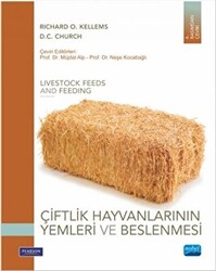Çiftlik Hayvanlarının Yemleri ve Beslenmesi - 1