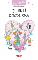 Çilekli Dondurma - Can Çocuk Yayınları