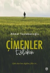 Çimenler Ezilirken - Mask Yayınları