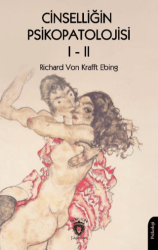 Cinselliğin Psikopatolojisi Cilt 1-2 - Dorlion Yayınları