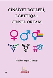 Cinsiyet Rolleri LGBTTİQA+ Cinsel Ortam - Rezonans Yayıncılık