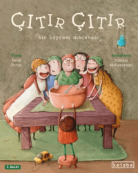 Çıtır Çıtır - Ketebe Çocuk