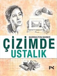 Çizimde Ustalık - Profil Kitap