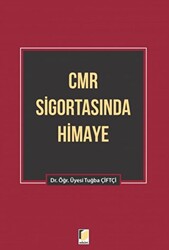 CMR Sigortasında Himaye - 1