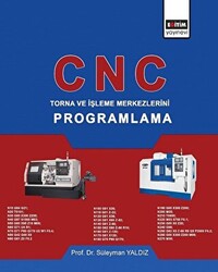 CNC - Torna ve İşleme Merkezlerini Programlama - 1
