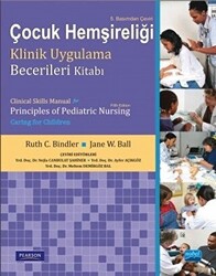 Çocuk Hemşireliği Klinik Uygulama Becerileri Kitabı - 1