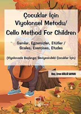 Çocuklar İçin Viyolonsel Metodu Cello Method For Children - 1
