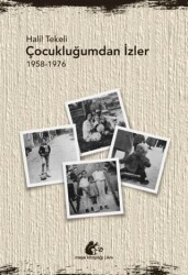 Çocukluğumdan İzler - Meşe Kitaplığı