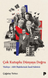 Çok Kutuplu Dünyaya Doğru - Pınar Yayınları