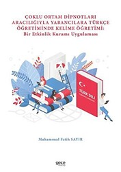 Çoklu Ortam Dipnotları Aracılığıyla Yabancılara Türkçe Öğretiminde Kelime Öğretimi - 1
