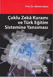 Çoklu Zeka Kuramı ve Türk Eğitim Sistemine Yansıması - 1