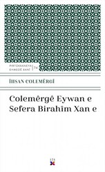 Colemerge Eywan E Sefera Bırahim Xan E - 1