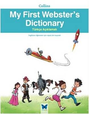 Collins My First Webster`s Dictionary - Türkçe Açıklamalı - 1