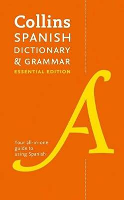 Collins Spanish Dictionary and Grammar Essential Edition - 1