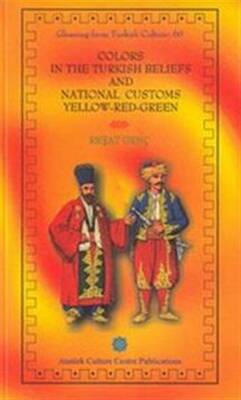 Colors In The Turkish Beliefs And National Customs Yellow - Red - Green - 1