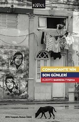 Comandante’nin Son Günleri - Kafka Kitap