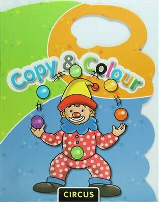 Copy and Colour : Circus - 1