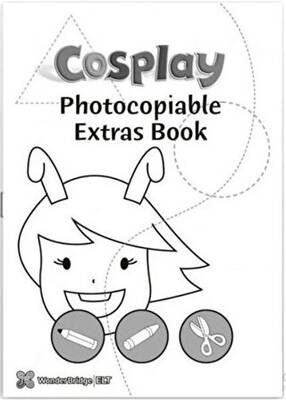 Cosplay 1 Photocopiable Extras Book - 1