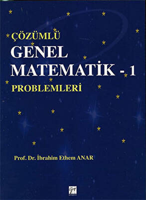 Çözümlü Genel Matematik - 1 Problemleri - 1