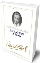Creating A Man - Büyük Doğu Yayınları