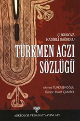 Çukurova Kadirli Dağkolu Türkmen Ağzı Sözlüğü - 1