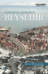 Cumhuriyet Döneminde Beyşehir - Palet Yayınları
