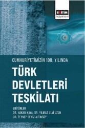 Cumhuriyetimizin 100. Yılında Türk Devletleri Teşkilatı - 1