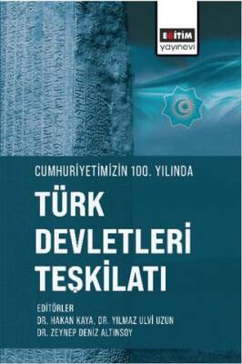Cumhuriyetimizin 100. Yılında Türk Devletleri Teşkilatı - 1
