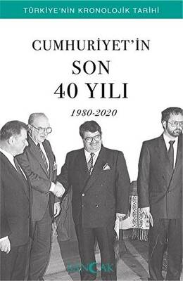 Cumhuriyet’in Son 40 Yılı 1980-2020 - 1