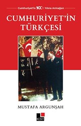Cumhuriyet`in Türkçesi - 1