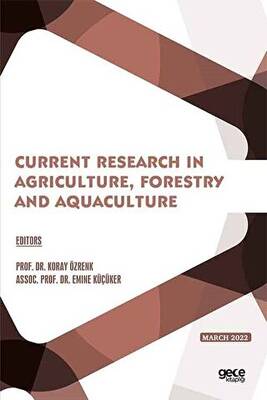 Current Research in Agriculture, Forestry and Aquaculture - March 2022 - 1