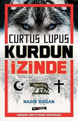 Curtus Lupus - Kurdun İzinde - 1