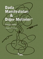 Dada Manifestoları - Diğer Metinler - 1