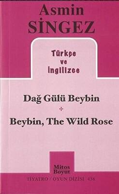 Dağ Gülü Beybin - Beybin, The Wild Rose - 1