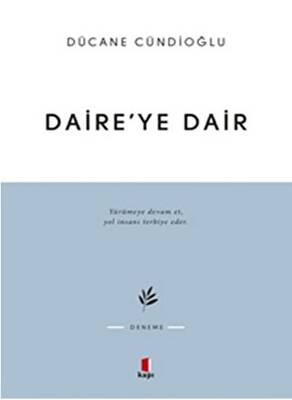 Daire’ye Dair - 1